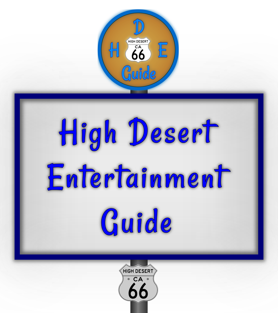 High Desert Entertainment Guide Road Sign Image